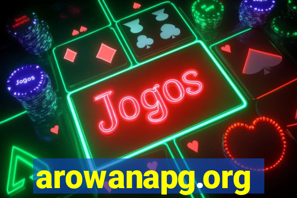 arowanapg.org