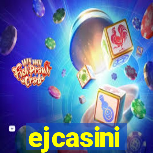 ejcasini