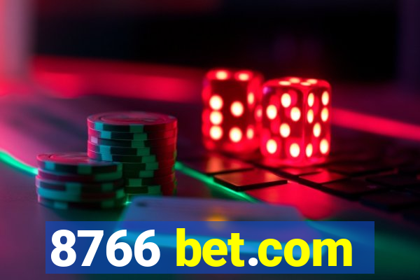 8766 bet.com