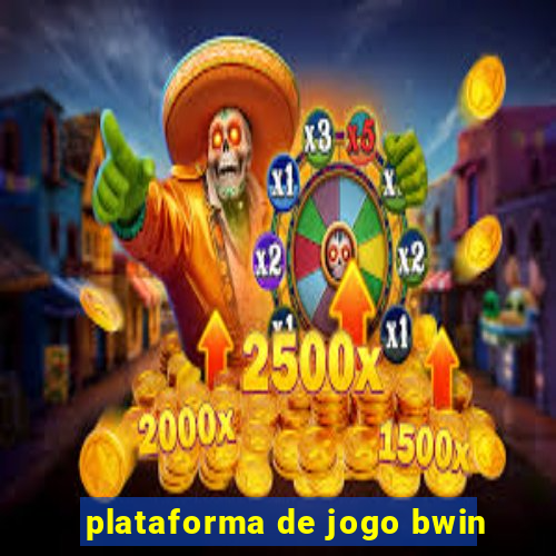 plataforma de jogo bwin