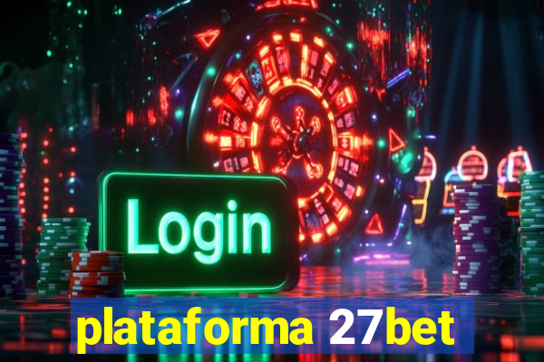 plataforma 27bet