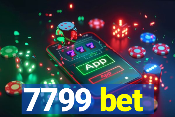 7799 bet