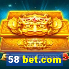 58 bet.com