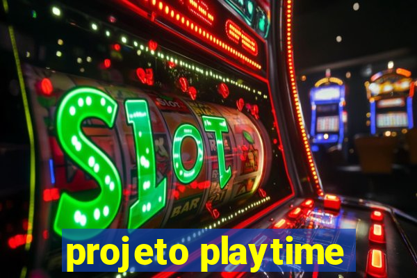 projeto playtime