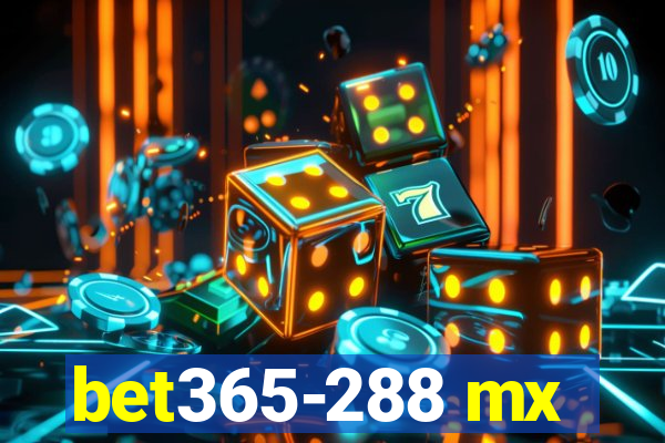 bet365-288 mx