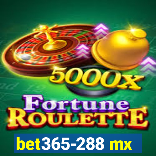 bet365-288 mx