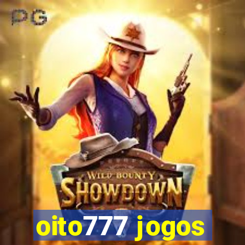 oito777 jogos