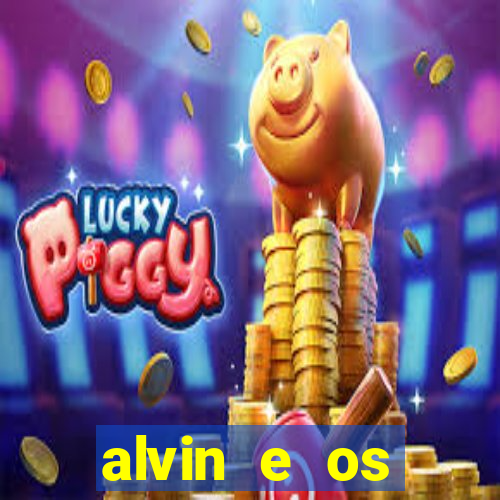 alvin e os esquilos 3 filme completo dublado download