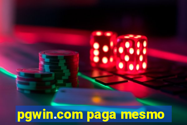 pgwin.com paga mesmo