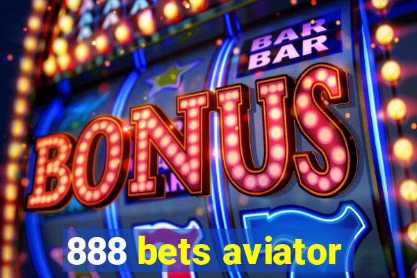 888 bets aviator