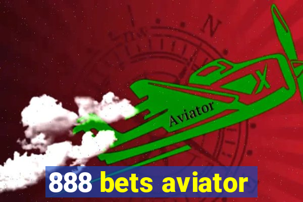 888 bets aviator