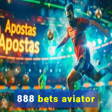 888 bets aviator