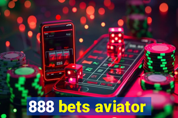 888 bets aviator