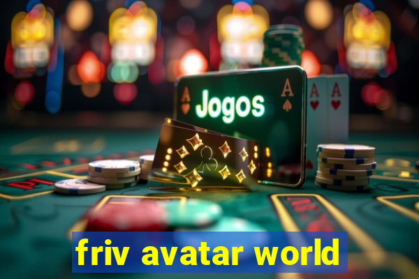 friv avatar world