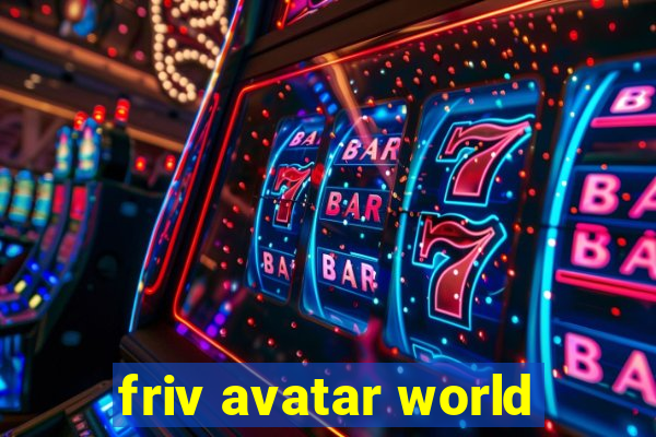 friv avatar world