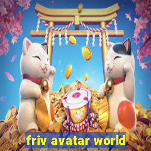 friv avatar world