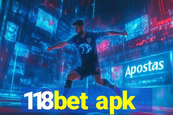 118bet apk