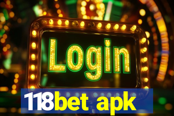 118bet apk