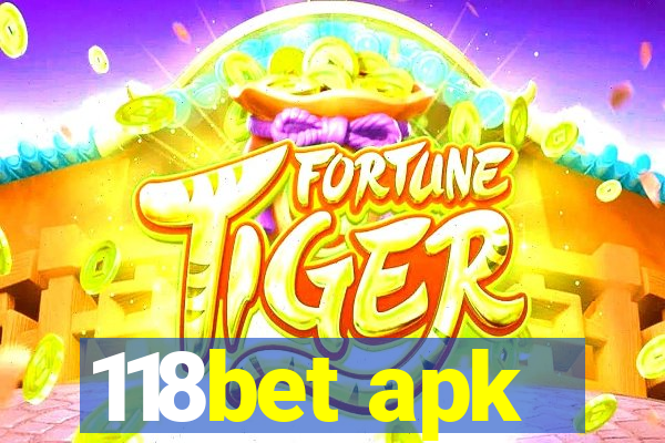 118bet apk