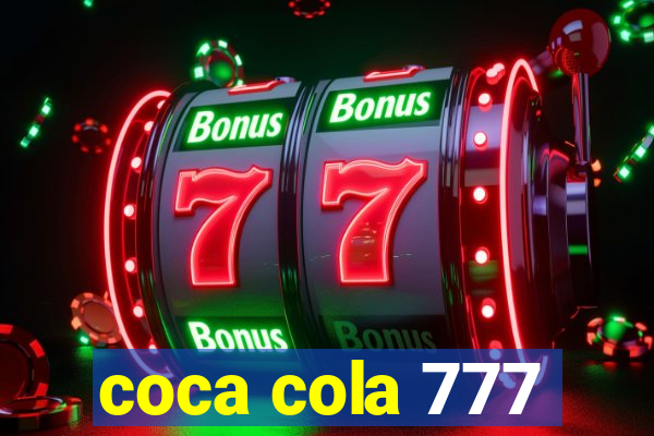 coca cola 777