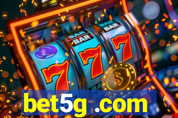 bet5g .com