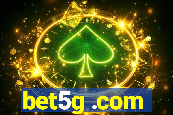 bet5g .com