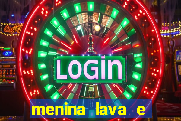 menina lava e menino gelo 360