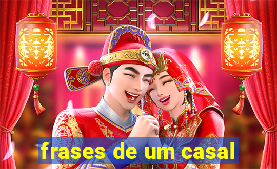 frases de um casal