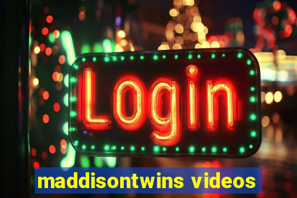 maddisontwins videos