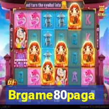 Brgame80paga