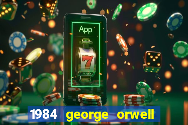 1984 george orwell pdf companhia das letras