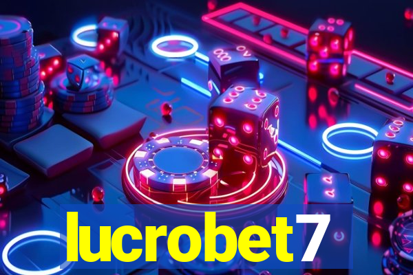 lucrobet7