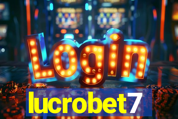 lucrobet7