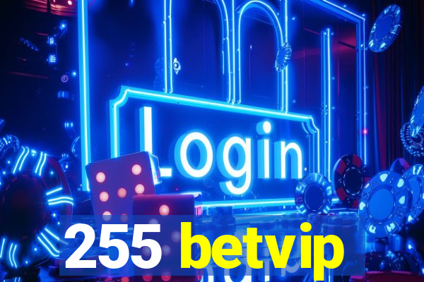 255 betvip