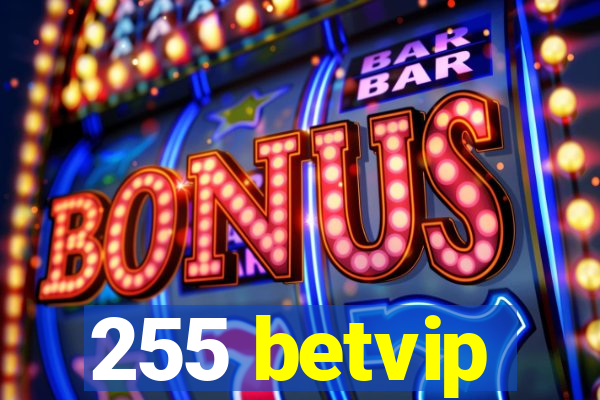 255 betvip