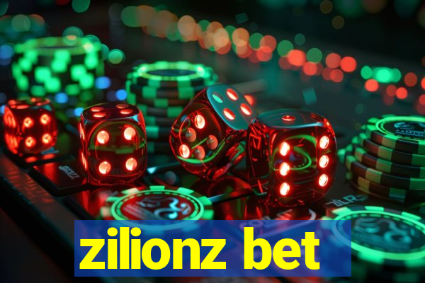 zilionz bet