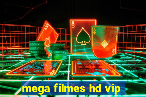 mega filmes hd vip