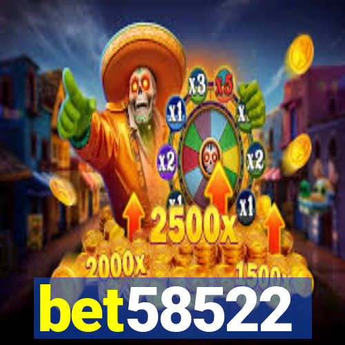 bet58522