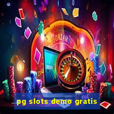 pg slots demo gratis