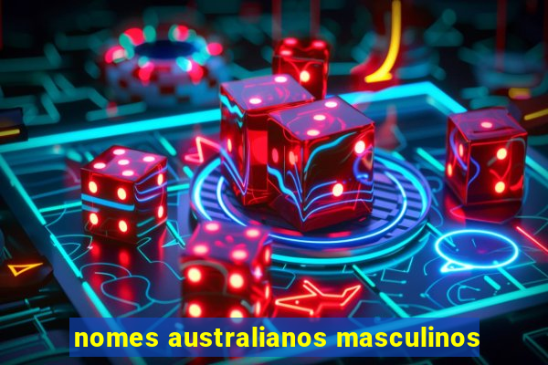 nomes australianos masculinos