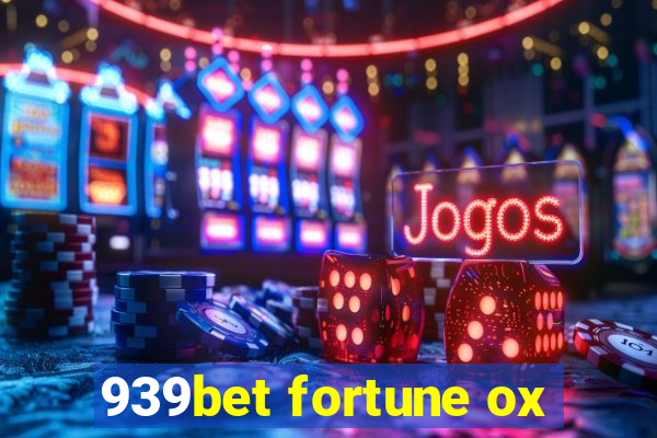 939bet fortune ox