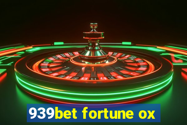 939bet fortune ox