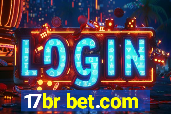 17br bet.com