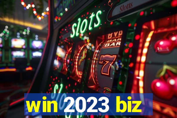 win 2023 biz