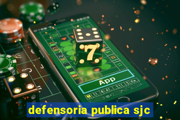 defensoria publica sjc