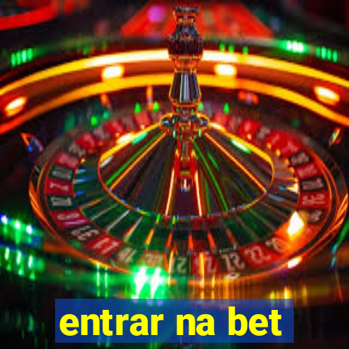 entrar na bet