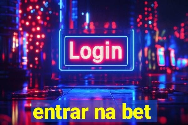 entrar na bet