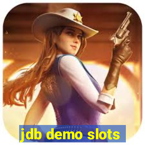 jdb demo slots