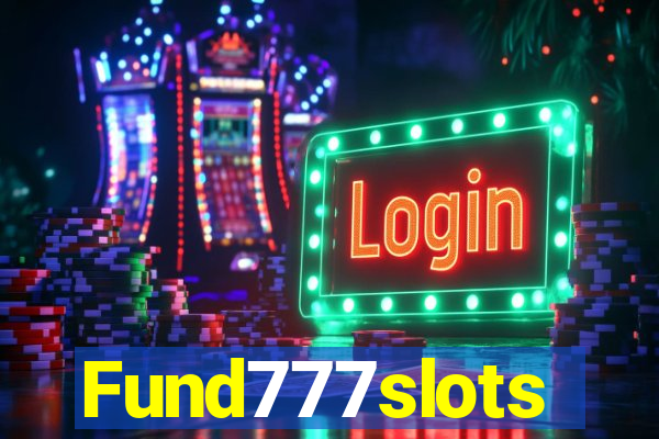 Fund777slots