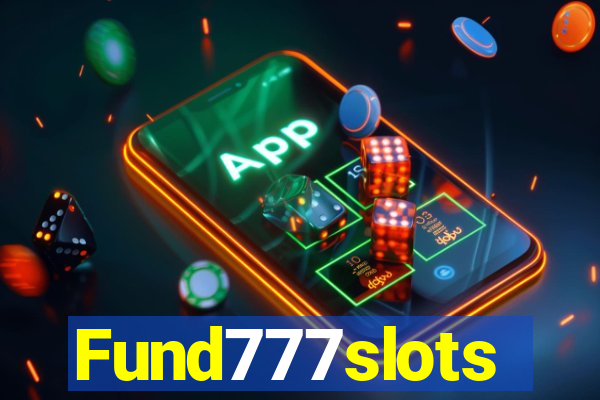 Fund777slots